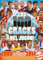 Los 100 Cracks del Jugon 2005-2014 (Panini)