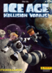 Ice Age - Kollision voraus! (Panini)